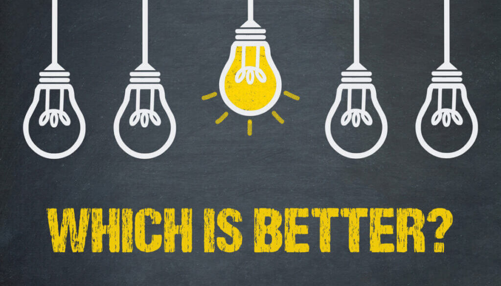 Which Is Better